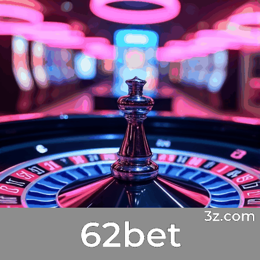 62bet: O Mundo dos Jogos Selecionados e Top