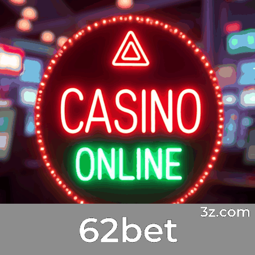 62bet: Cassino Profissional com Experiência Real e Interativa
